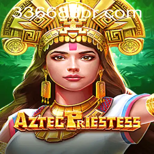 Descubra o Mundo Enigmático de AztecPriestess com 336688.COM